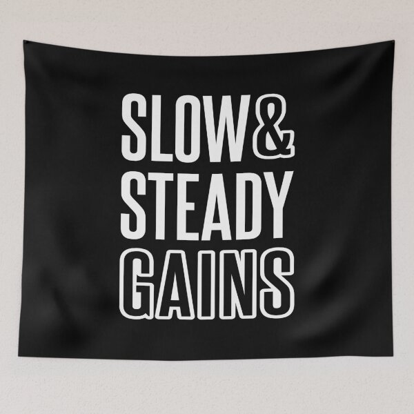 Item preview, Slow and steady gains designed and sold by Tahuverian.