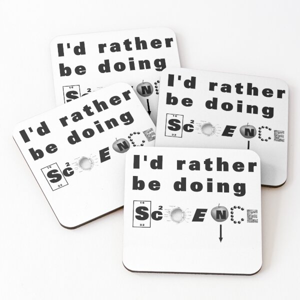 Item preview, I'd rather be doing science designed and sold by Jayson Gaskell Photography.