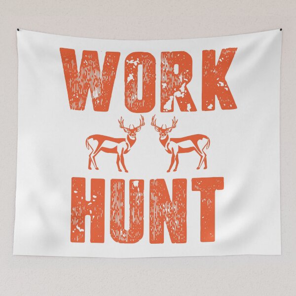 Item preview, Work 2 Hunt designed and sold by Warrior Veteran Clothing.