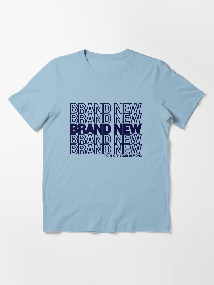 "Brand New, Brand New, Brand New" Tshirt for Sale by