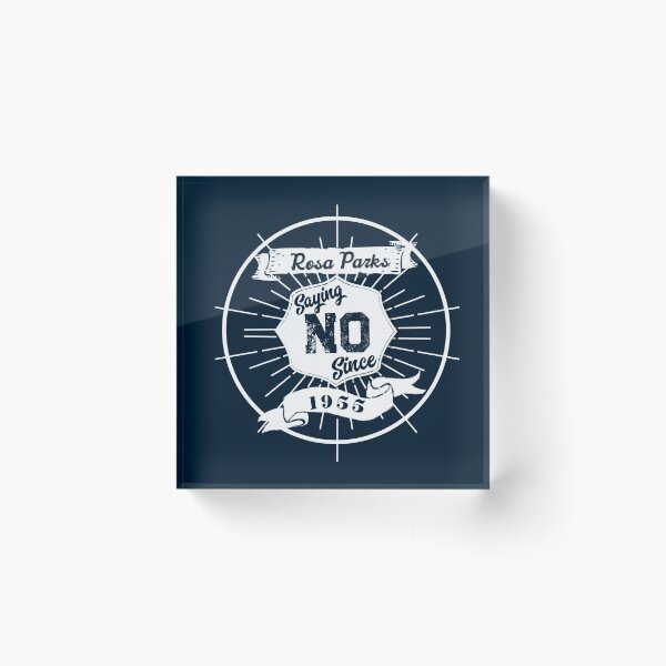 Item preview, ROSA PARKS SAYING NO Since 1955 - Retro Style Design designed and sold by tinytiger77.