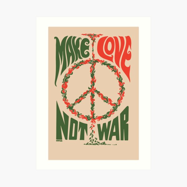 Make Love Not War Art Print