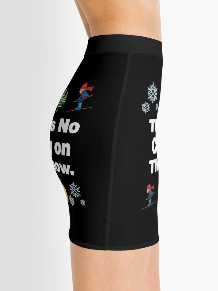 Alternate view of Theres No Crying on The Snow Emoji Funny Skiing Saying Mini Skirt