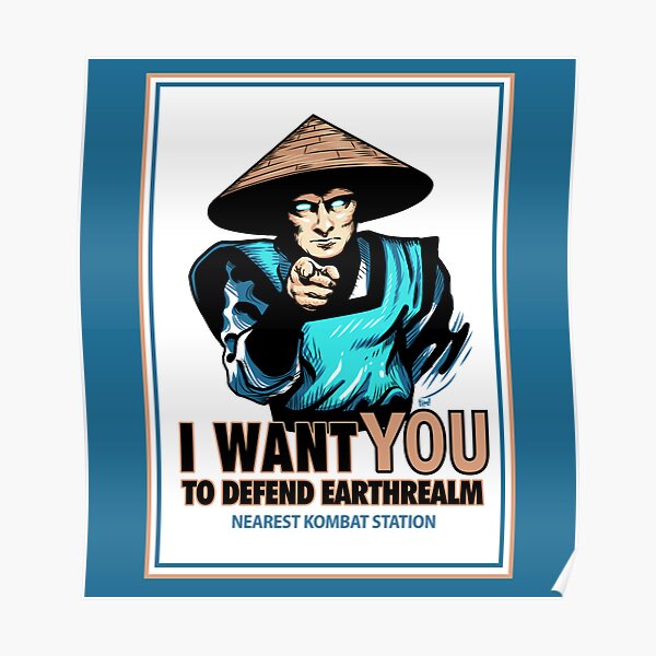 I Want YOU For Kombat Poster