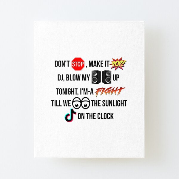 Funny Kesha Tik Tok Lyrics Mounted Print By Blankasdesigns Redbubble