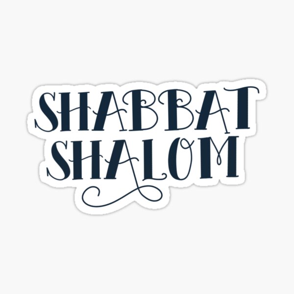 Shabbat Shalom Stickers | Redbubble