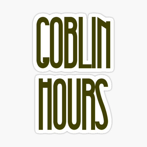 Item preview, Goblin Hours designed and sold by baileygammon.