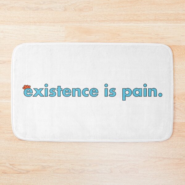 Item preview, Existence is Pain designed and sold by muskitt.