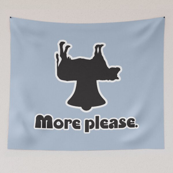 Item preview, More Cowbell designed and sold by muskitt.