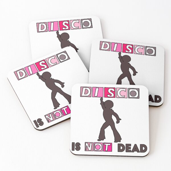 Item preview, Disco Is NOT Dead Hilarious Clever Witty Sarcastic Funny Graphic designed and sold by DoctorParanoid.