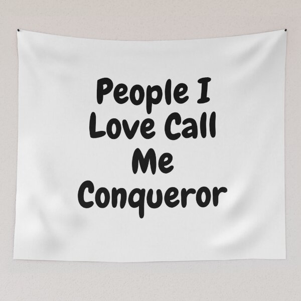 Item preview, People I Love Call Me Conqueror designed and sold by Tru-Bless Properties.