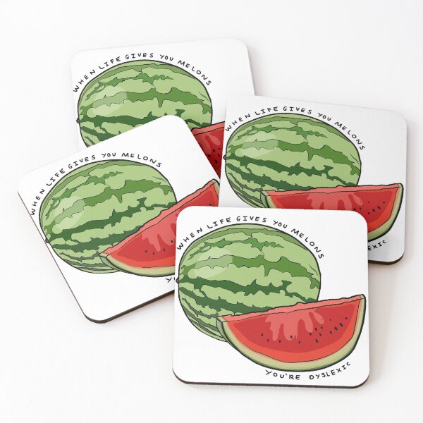 Item preview, When life gives you melons, you’re dyslexic  designed and sold by Kate  Anne.
