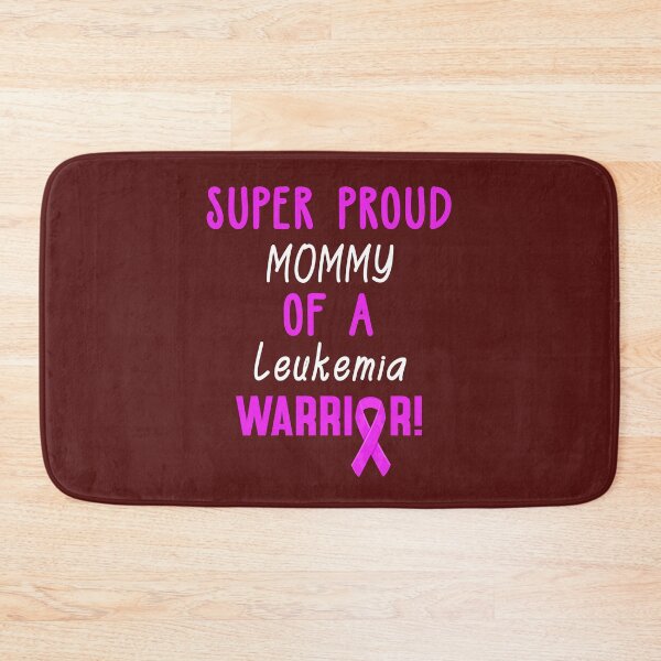 Item preview, Super Proud Mommy Of A Leukemia Warrior! designed and sold by samer11.