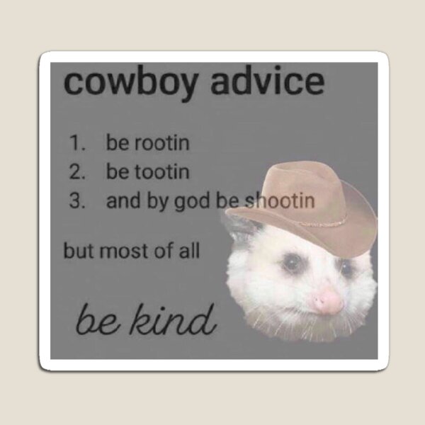 cowboy advice Magnet