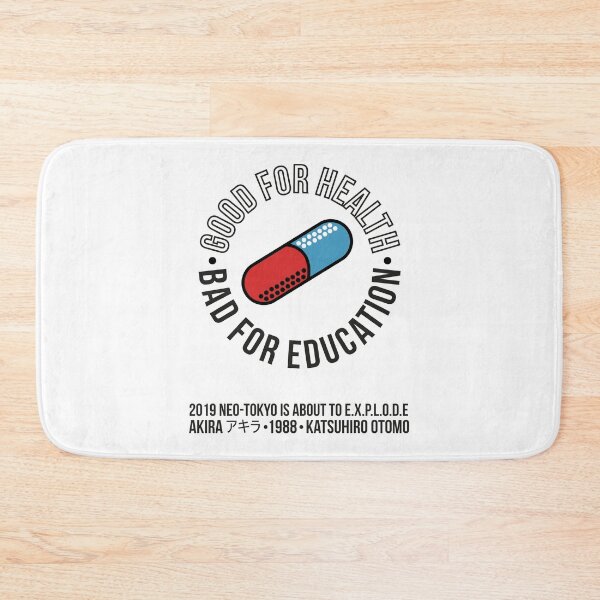 Item preview, Akira - Good for Health bad for Education designed and sold by Txipitxao.