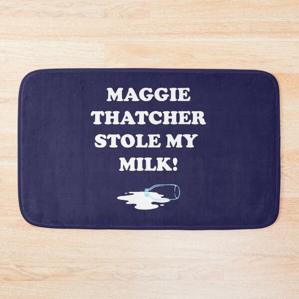 Item preview, Thatcher Stole My Milk designed and sold by Eat the Rich.