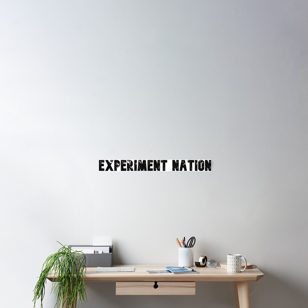 Experiment Nation Poster