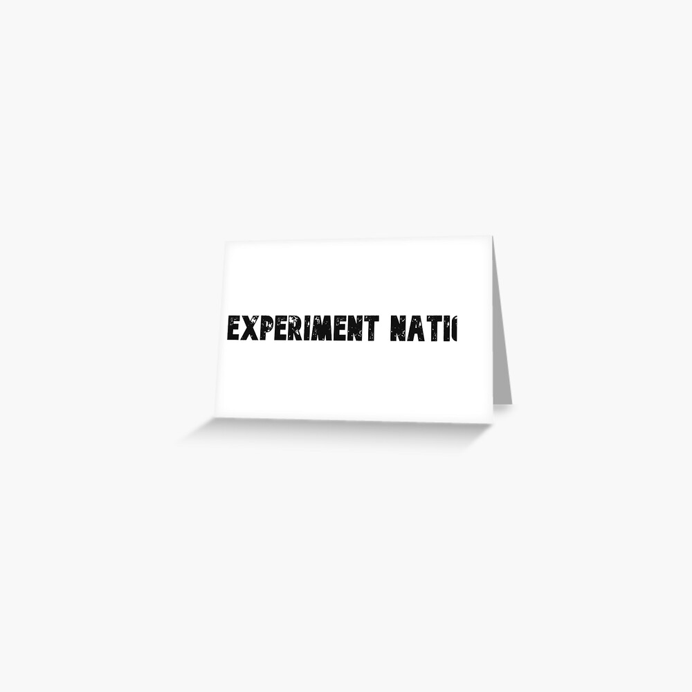 Experiment Nation Greeting Card