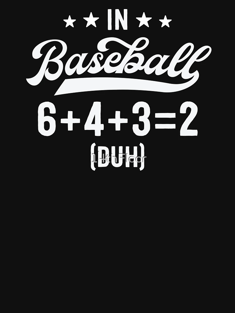 Funny Baseball Shirts For Women Coach 6+4+3=2 Double Play Essential T-Shirt  for Sale by 14thFloor