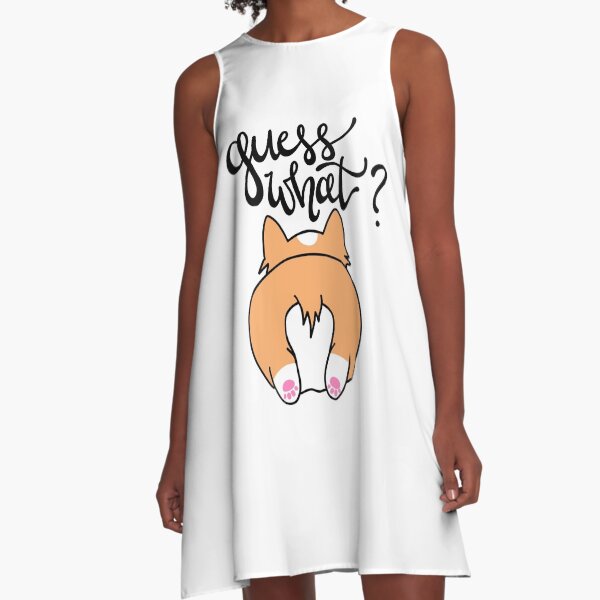 Guess What? Corgi Butt A-Line Dress