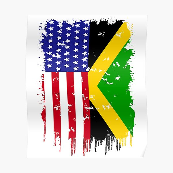 Jamaica America Flag Jamaican Roots American Grown Usa Poster For Sale By Doctorbirdsink