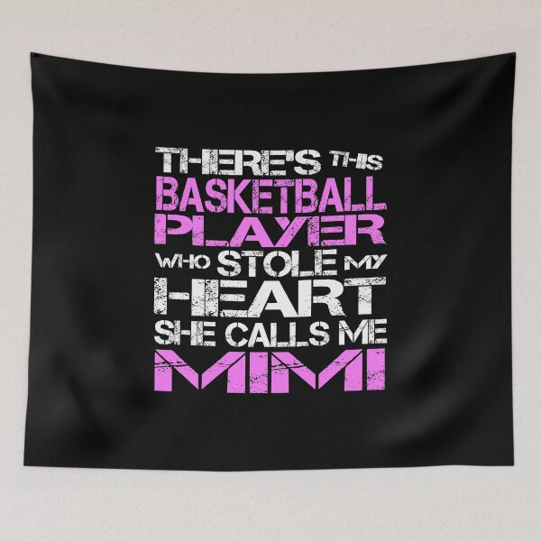 Item preview, There's This Basketball Player Who Stole My Heart She Calls Me MIMI designed and sold by nikkidawn74.