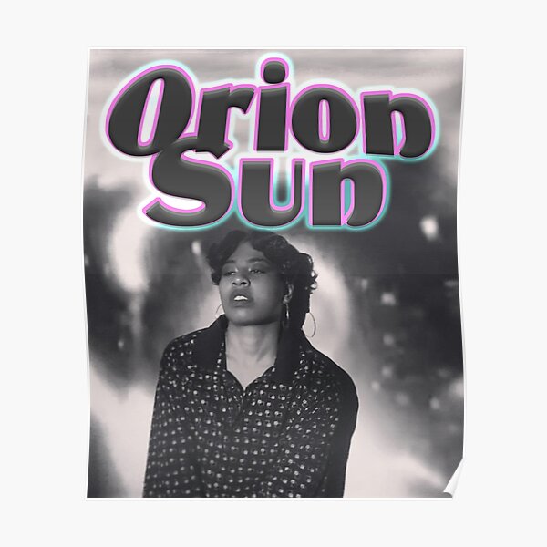 Orion Sun Graphic Print Artist Poster By Fancynancypart1 Redbubble