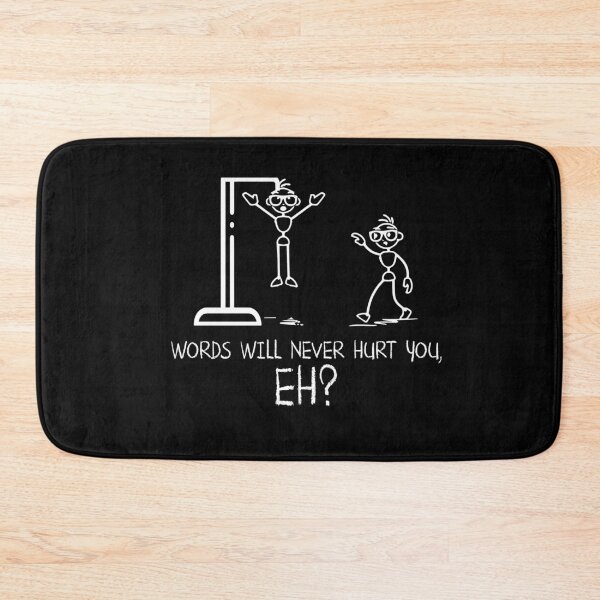 Item preview, Words Will Never Hurt You, Eh? - Funny Thesaurus Day Quote Gift designed and sold by Dressed For  Duty.