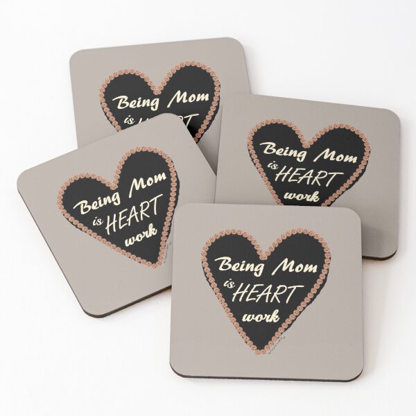 Item preview, Being Mom is Heart Work - Black w/ Toupe Type designed and sold by purposeinmind.