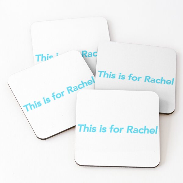 Item preview, 'This is for Rachel' Quote designed and sold by brittonritchie.