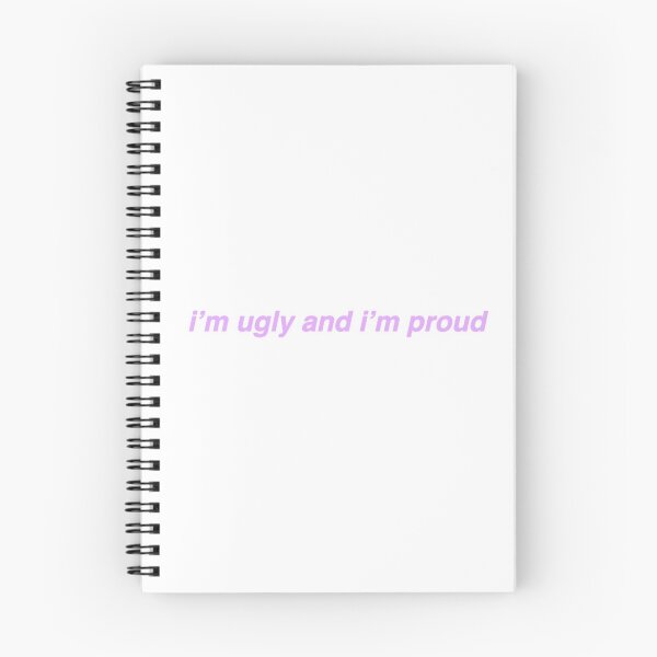 Item preview, i'm ugly and i'm proud designed and sold by brittonritchie.
