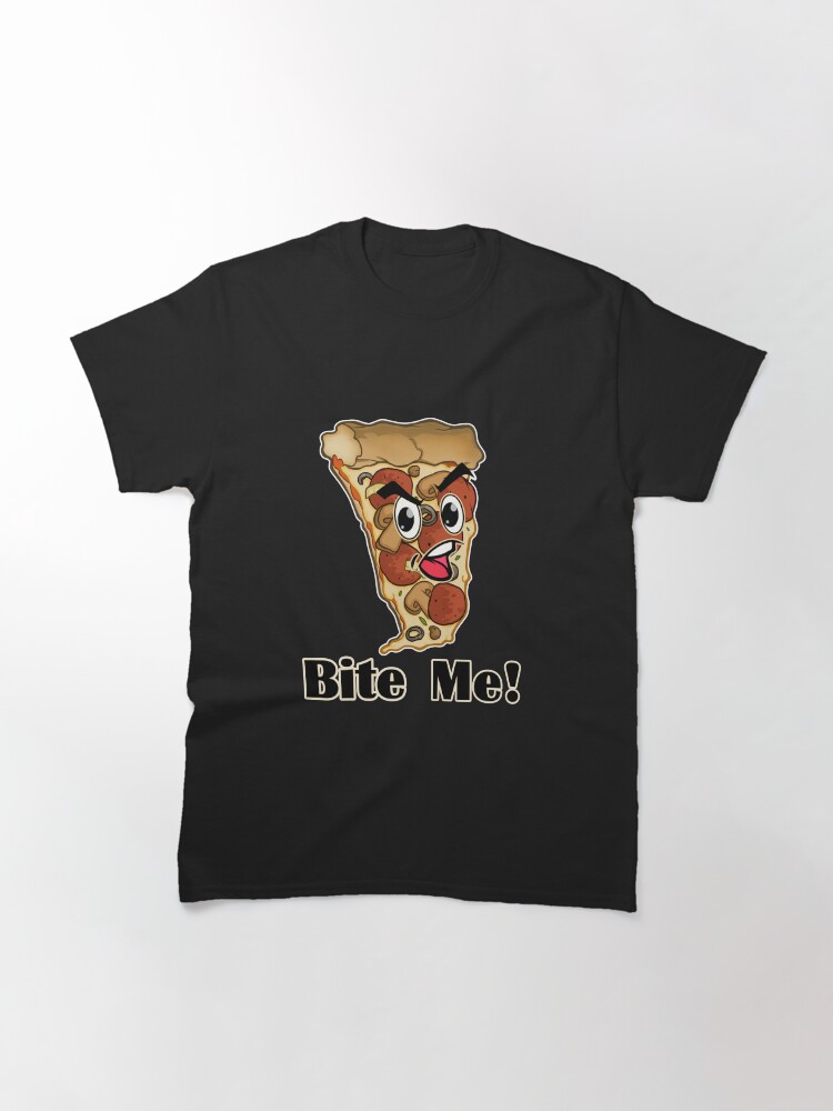 Alternate view of Bite Me Pizza Funny Food Classic T-Shirt