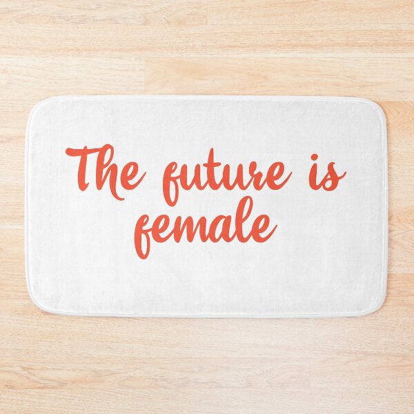 Item preview, The future is female  designed and sold by SturgesC.