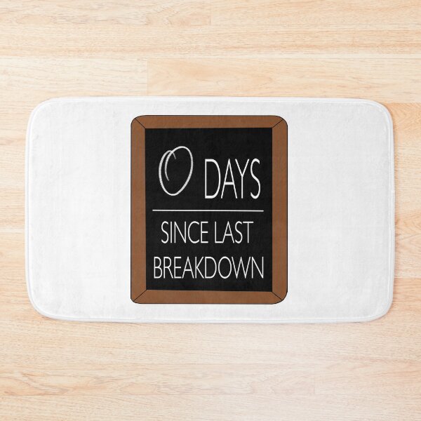 Item preview, Every day is a breakdown day.  designed and sold by Princifer.
