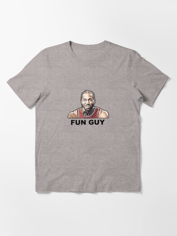 Fun Guy Kawhi Leonard Essential T Shirt