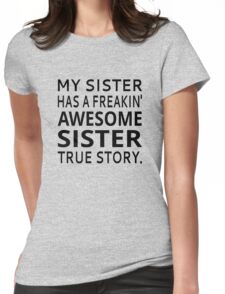 my sister has an awesome sister shirt