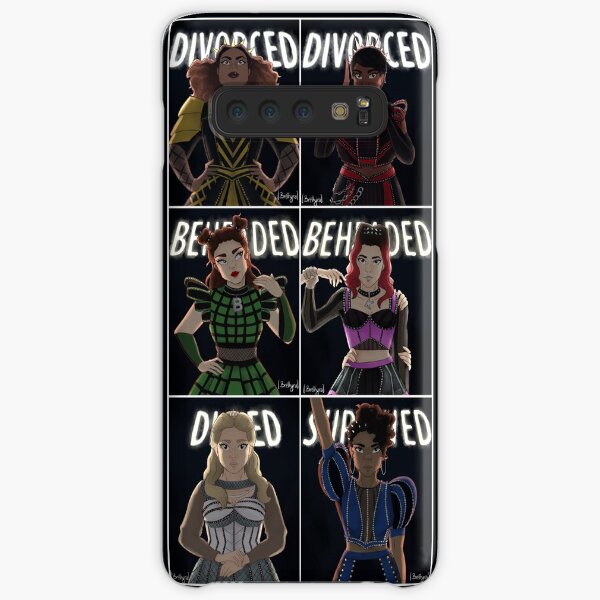 Divorced, Beheaded, Died, Divorced, Beheaded, Survived - SIX the musical Samsung Galaxy Snap Case