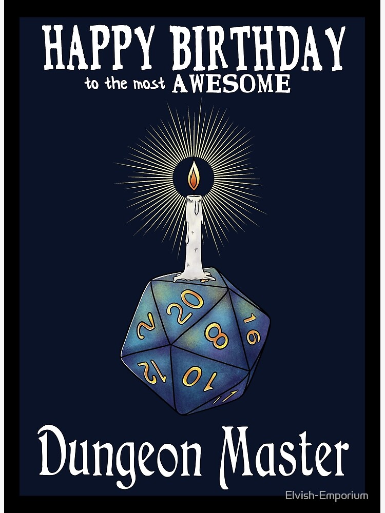 happy-birthday-dungeon-master-photographic-print-for-sale-by-elvish