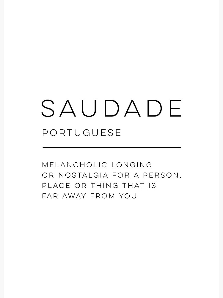 Saudade Definition Print Portuguese Home Decor Portuguese 