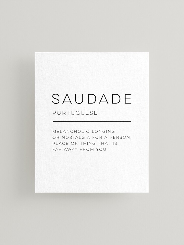 Saudade Definition Art Print Black and White Modern Minimalist