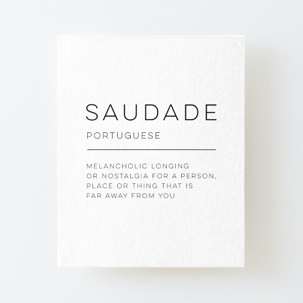 Saudade Definition Dictionary Art | Art Board Print