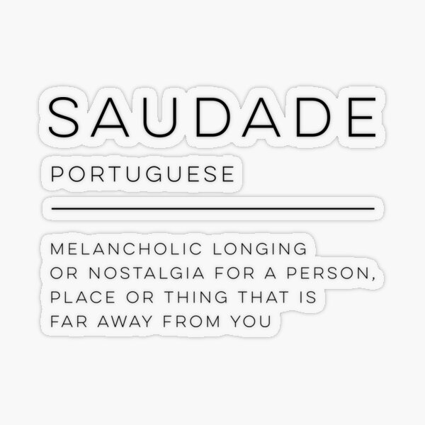 Saudade - Portuguese Word Definition | Greeting Card