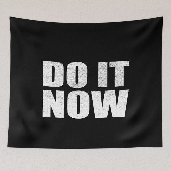 Item preview, Distressed Do It Now Funny Motivation Gift designed and sold by rollcanics.