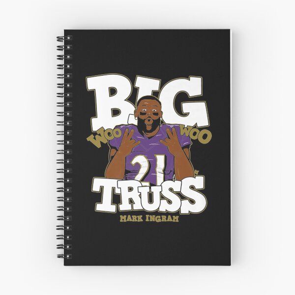 Item preview, Big Truss Woo Woo Mark Ingram designed and sold by paulrees465.