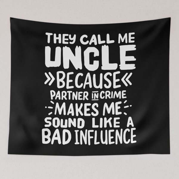 Item preview, Uncle designed and sold by 4tomic.