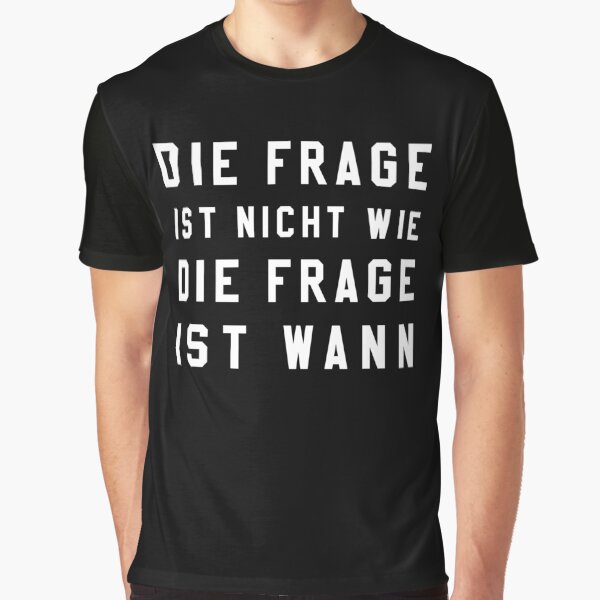 Artikel-Vorschau von Die Frage ist nicht wie, designt und verkauft von MarcoPolok.