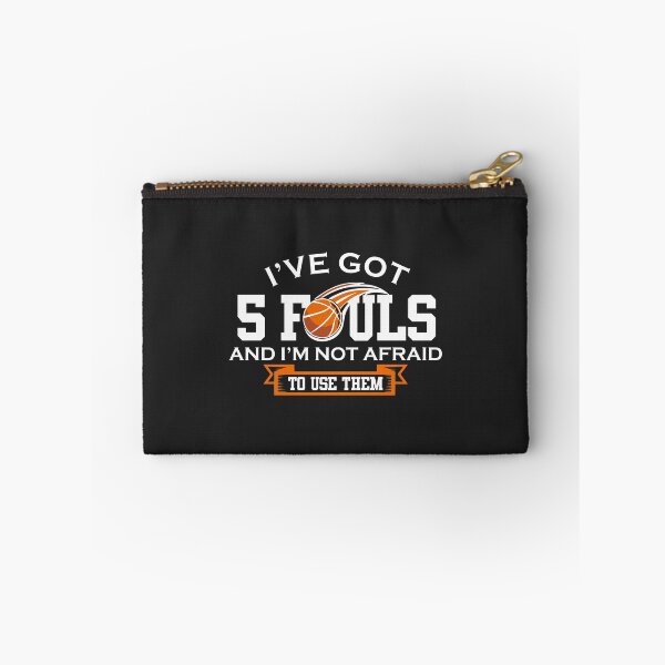 Item preview, Ive Got 5 Fouls Not Afraid To Use Them Basketball Player designed and sold by hadleydesigns.