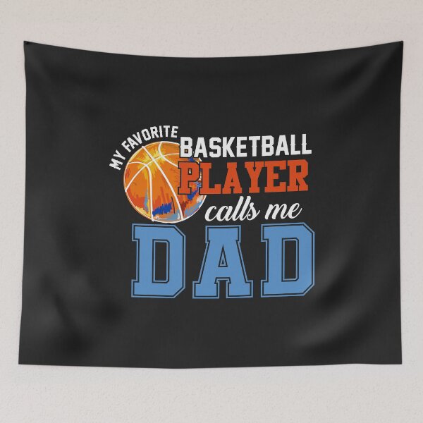 Item preview, My favorite Basketball Player Calls Me Dad Basketball Dad designed and sold by hadleydesigns.