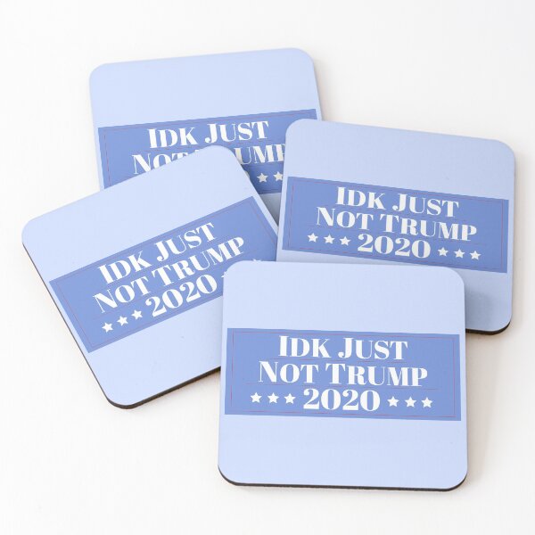 Item preview, idk just not trump 2020 designed and sold by j. elizabeth.