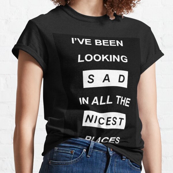 Quotes Classic T-Shirt